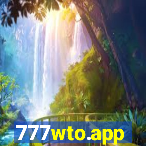 777wto.app