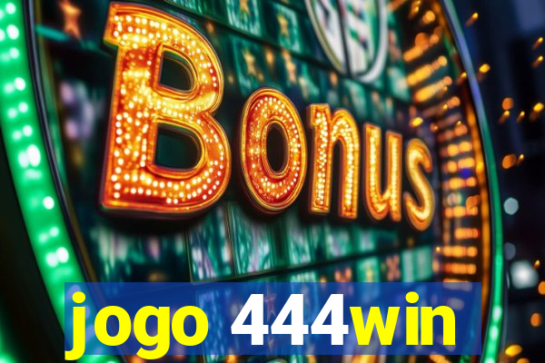 jogo 444win