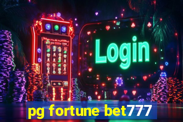 pg fortune bet777