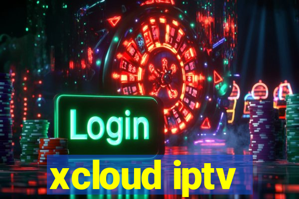 xcloud iptv