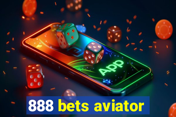 888 bets aviator