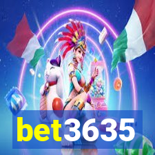 bet3635