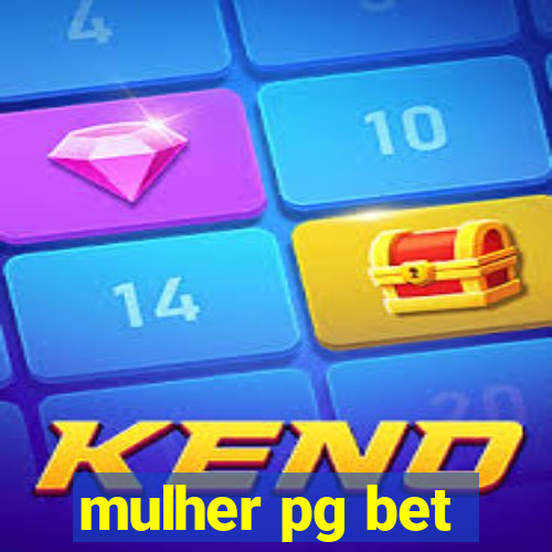 mulher pg bet