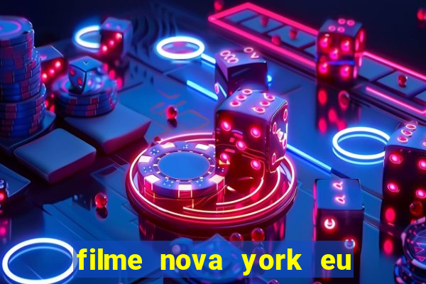 filme nova york eu te amo