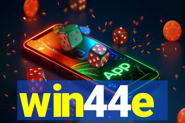 win44e