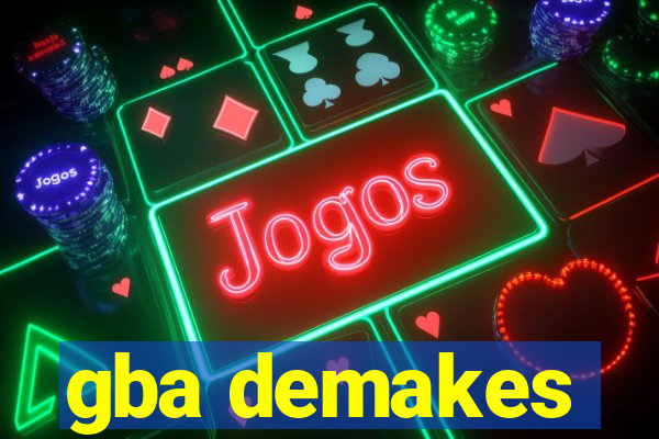 gba demakes