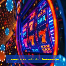 primeiro escudo do fluminense