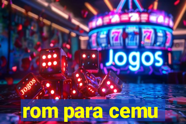 rom para cemu