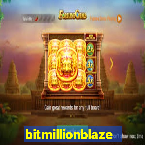 bitmillionblaze