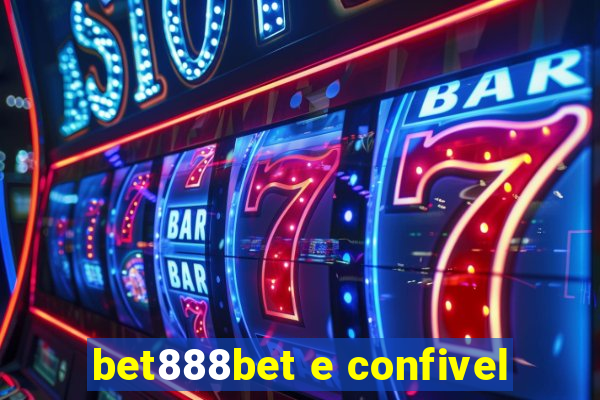 bet888bet e confivel