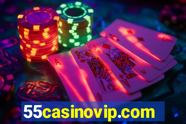 55casinovip.com