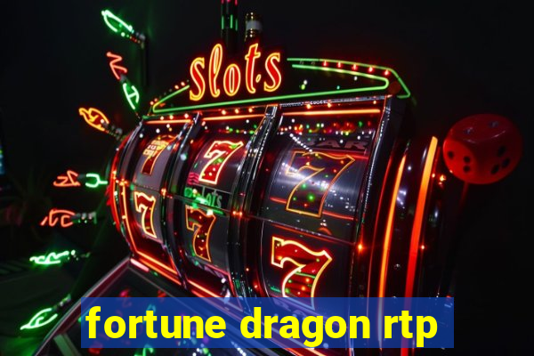 fortune dragon rtp