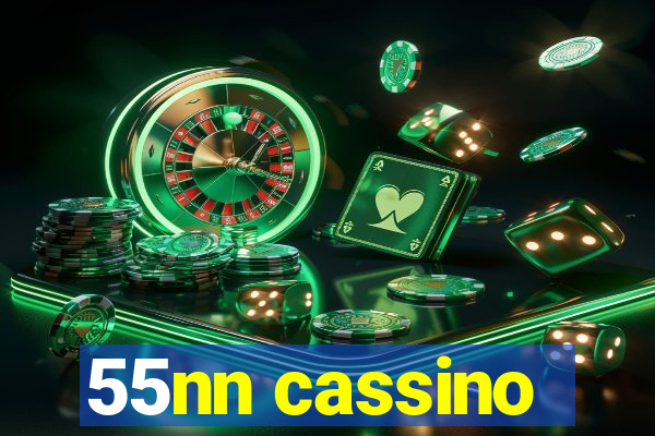 55nn cassino