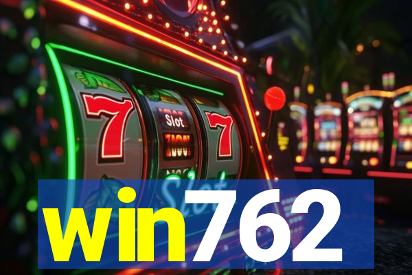 win762