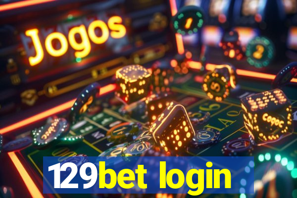 129bet login