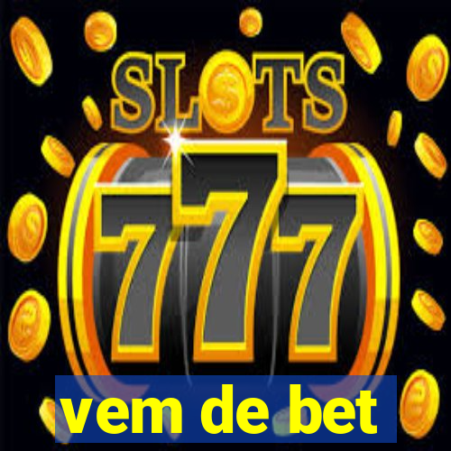 vem de bet