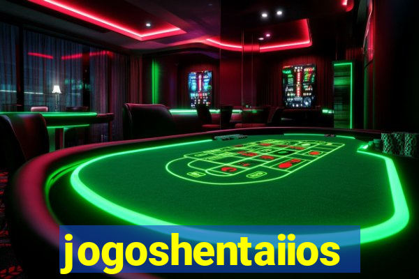 jogoshentaiios