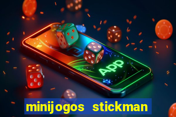 minijogos stickman party 2 3 4