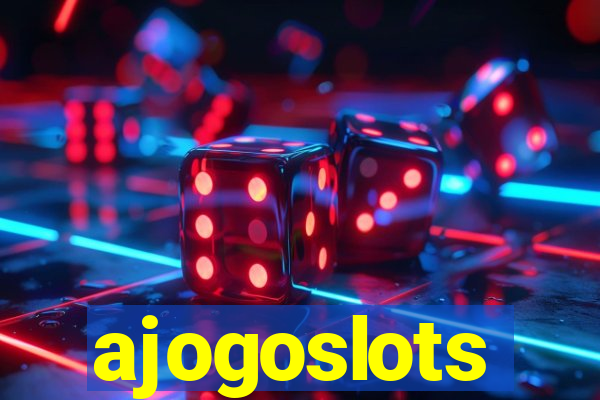 ajogoslots
