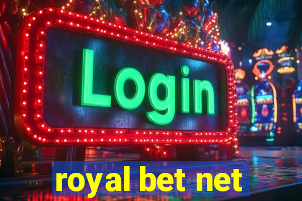 royal bet net