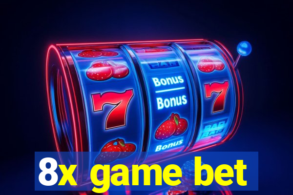 8x game bet