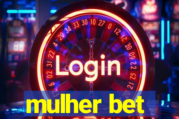 mulher bet