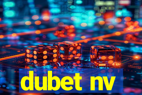 dubet nv