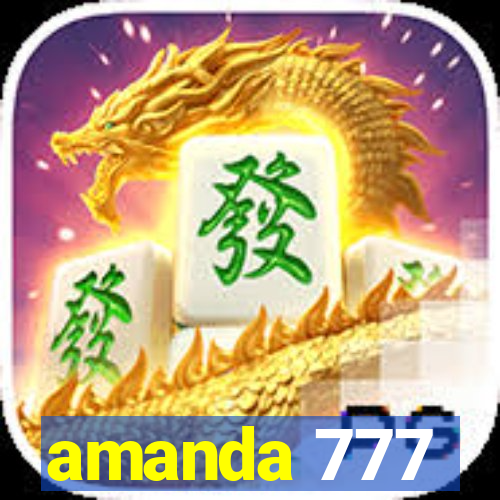 amanda 777