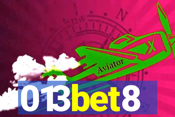 013bet8
