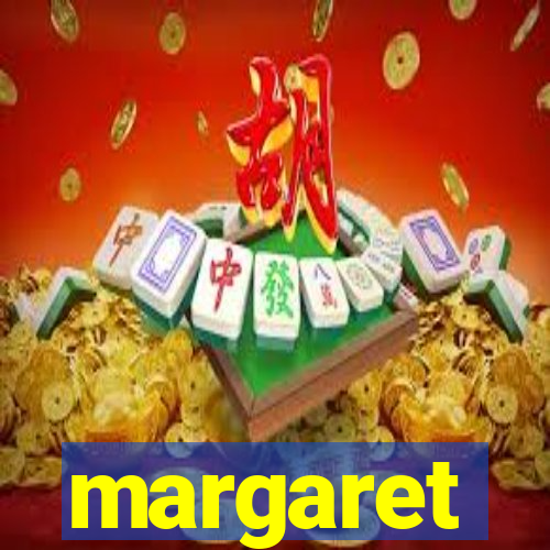 margaret