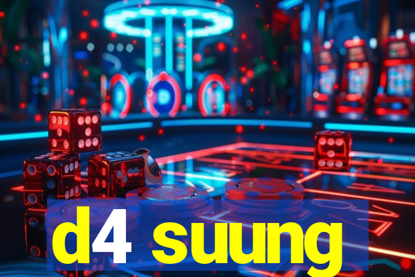 d4 suung