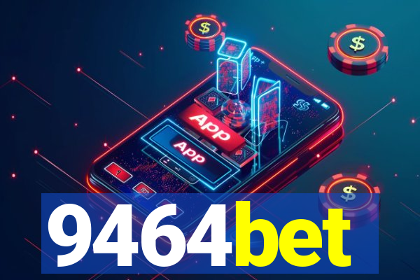 9464bet