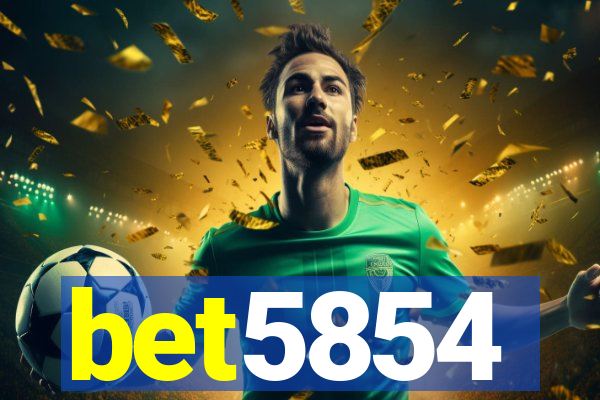 bet5854