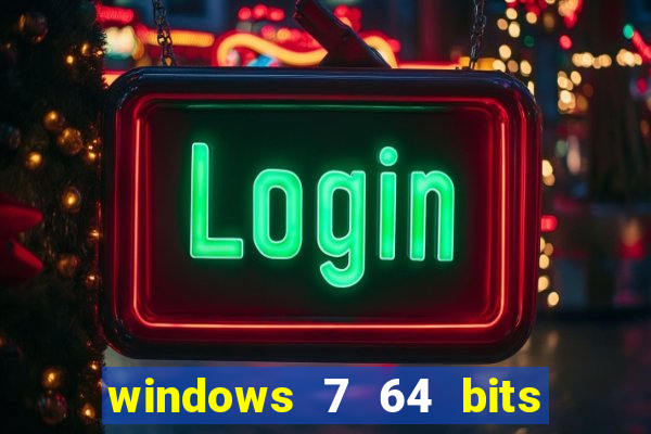 windows 7 64 bits iso download
