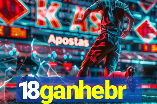 18ganhebr