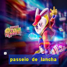 passeio de lancha em porto belo