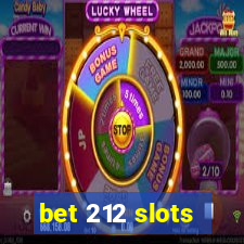 bet 212 slots