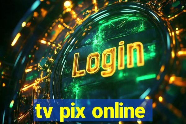 tv pix online