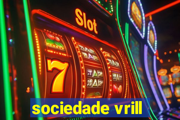 sociedade vrill
