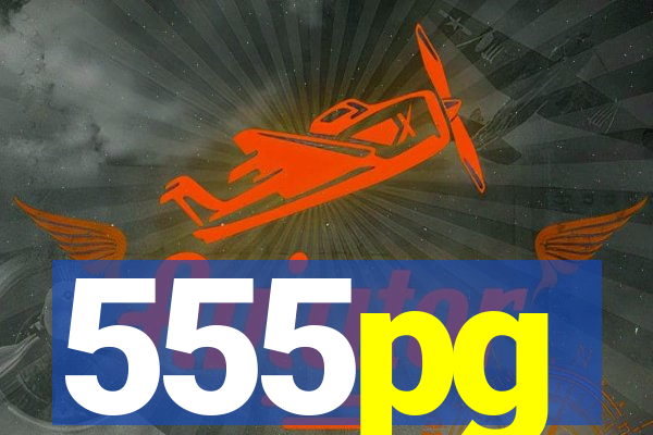 555pg