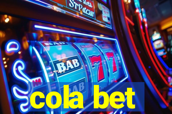 cola bet