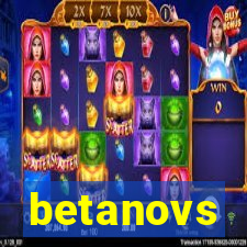 betanovs