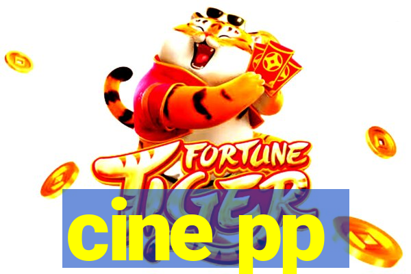 cine pp