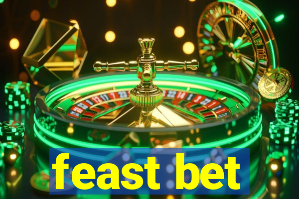 feast bet