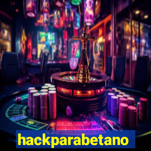 hackparabetano