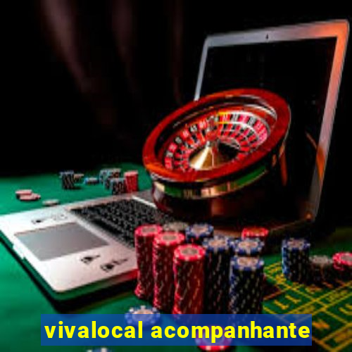 vivalocal acompanhante