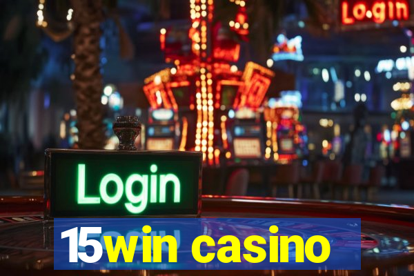 15win casino