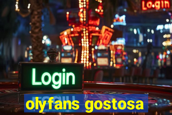 olyfans gostosa