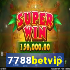 7788betvip