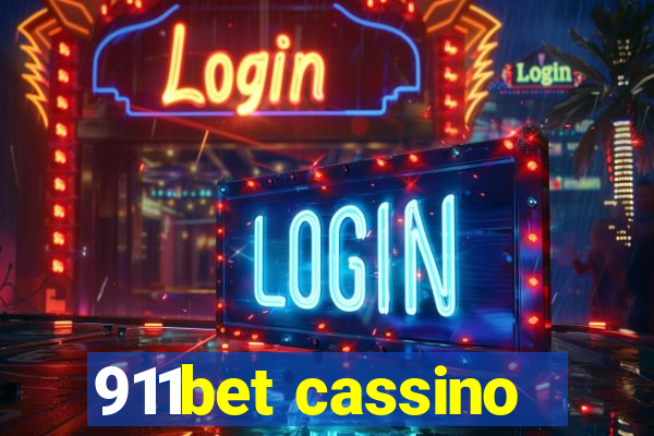 911bet cassino